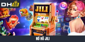 Nổ hũ Jili